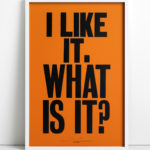 I like it. What is it?
