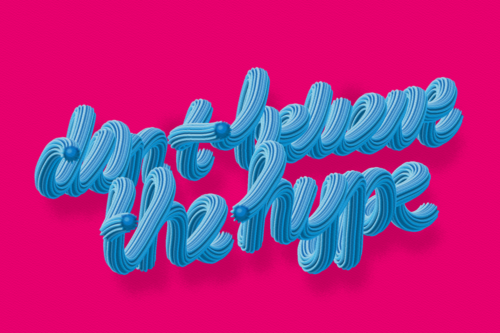 DONE BELIEVE THE HYPE, typography by Pat Simmons